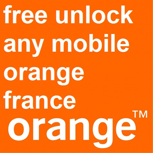 Free Unlock Any Mobile From Orange France